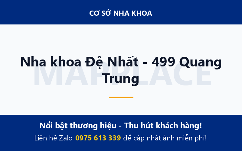 Nha khoa Đệ Nhất - 499 Quang Trung