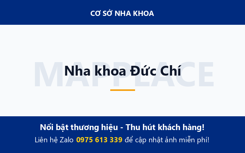 Nha khoa Đức Chí
