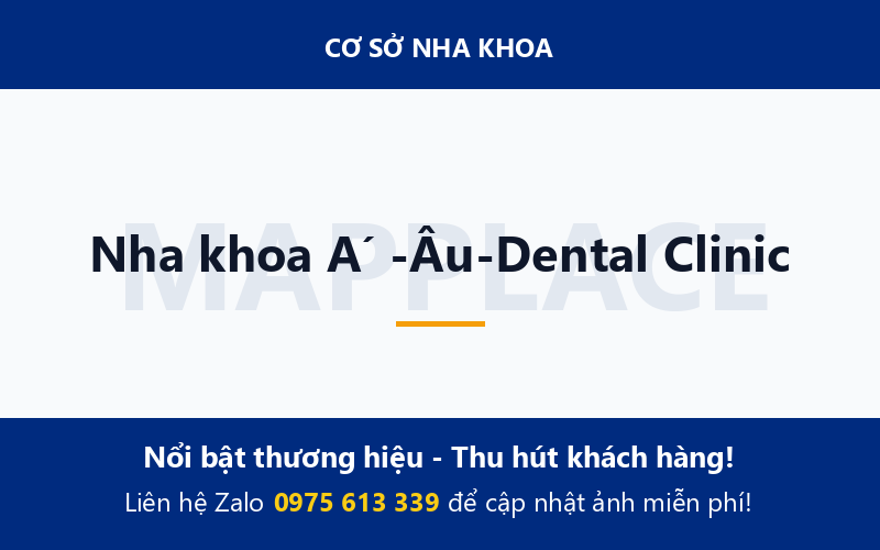 Nha khoa Á -Âu-Dental Clinic