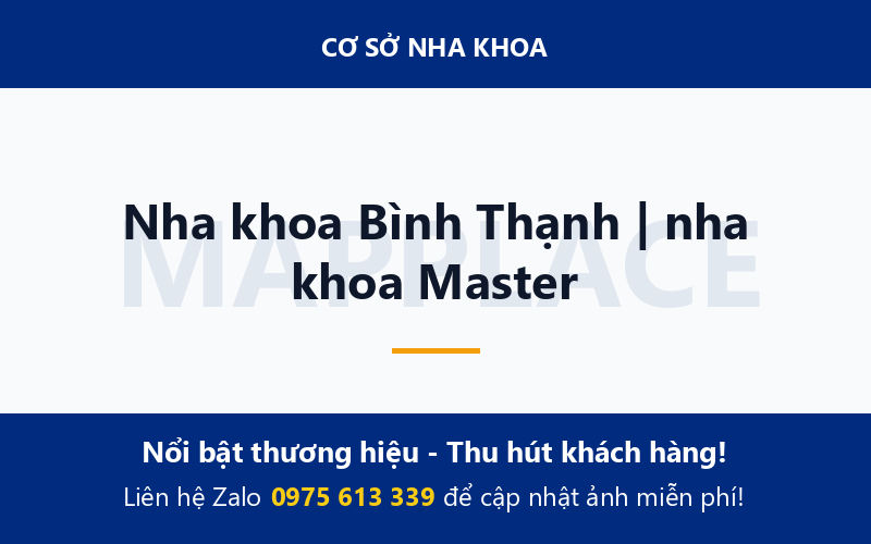 Nha khoa Bình Thạnh | nha khoa Master