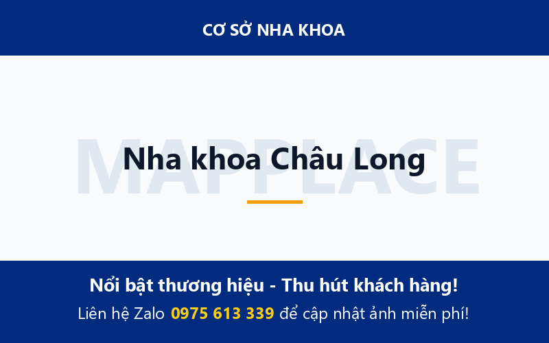 Nha khoa Châu Long