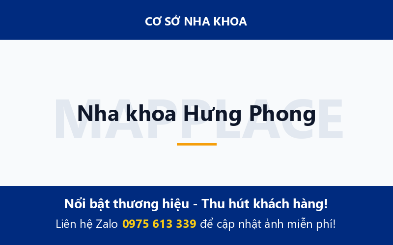 Nha khoa Hưng Phong