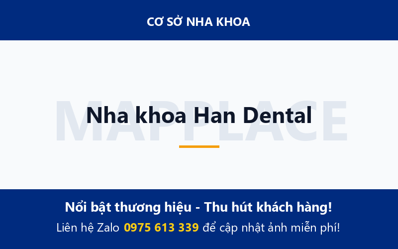 Nha khoa Han Dental