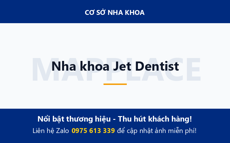 Nha khoa Jet Dentist