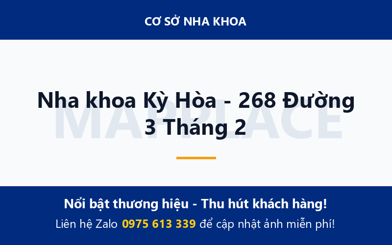 Nha khoa Kỳ Hòa - 268 Đường 3 Tháng 2