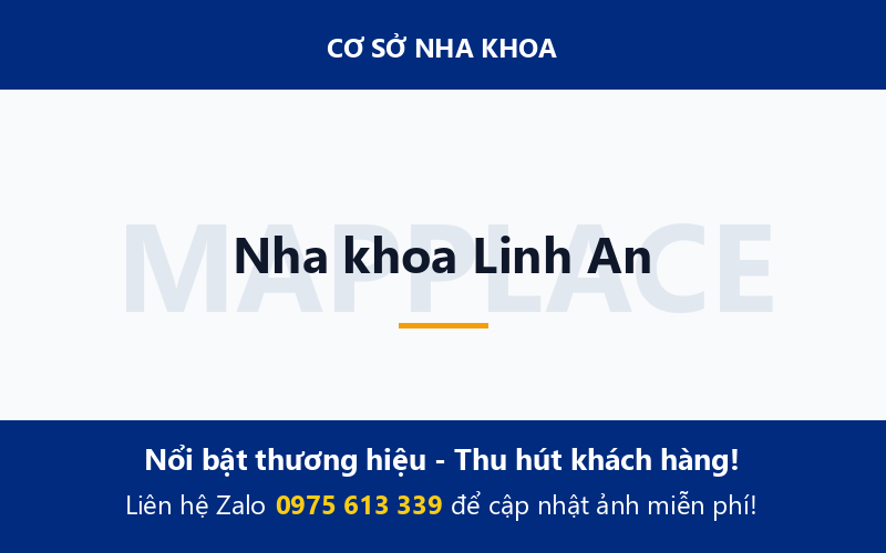 Nha khoa Linh An