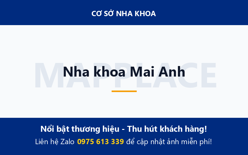 Nha khoa Mai Anh