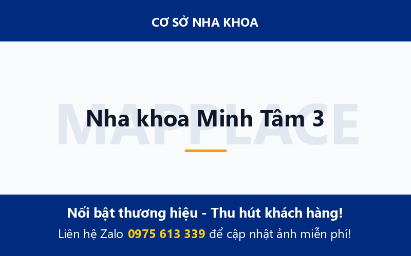 Nha khoa Minh Tâm 3