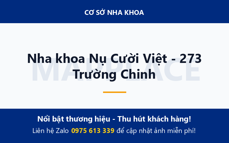 Nha khoa Nụ Cười Việt - 273 Trường Chinh