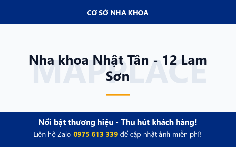 Nha khoa Nhật Tân - 12 Lam Sơn