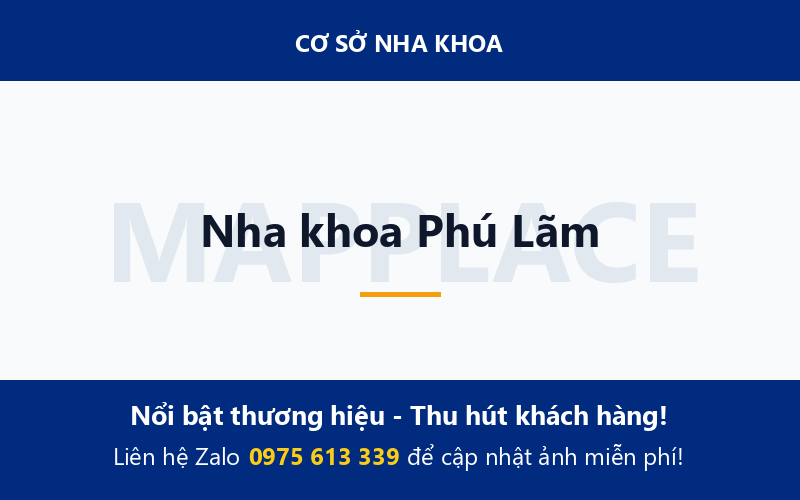 Nha khoa Phú Lãm