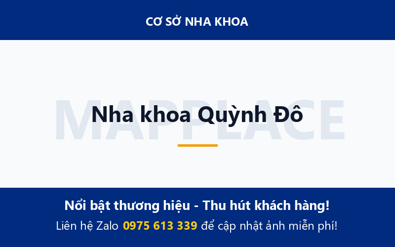 Nha khoa Quỳnh Đô