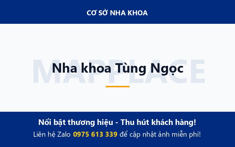 Nha khoa Tùng Ngọc