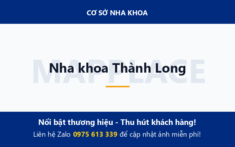 Nha khoa Thành Long