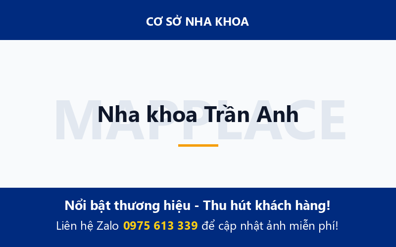 Nha khoa Trần Anh