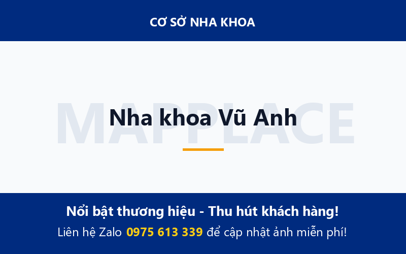 Nha khoa Vũ Anh