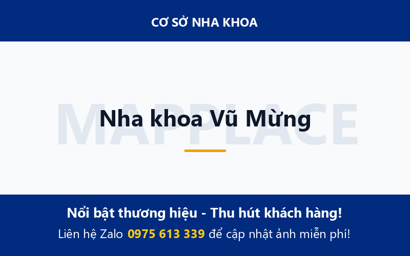 Nha khoa Vũ Mừng