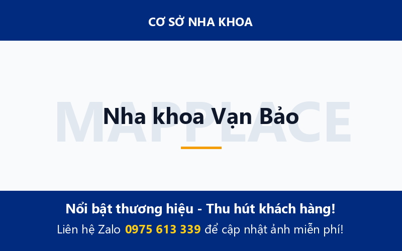 Nha khoa Vạn Bảo