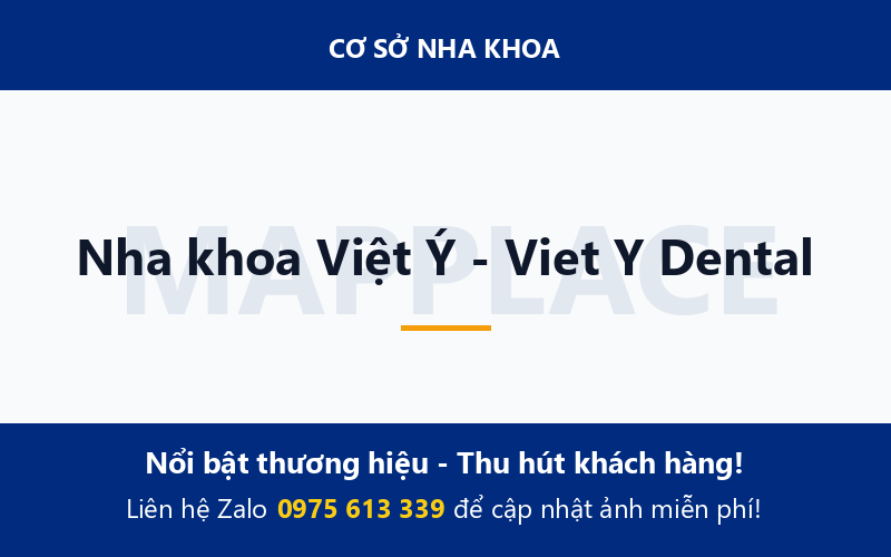 Nha khoa Việt Ý - Viet Y Dental