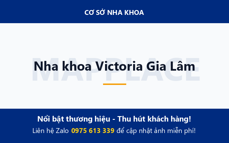 Nha khoa Victoria Gia Lâm