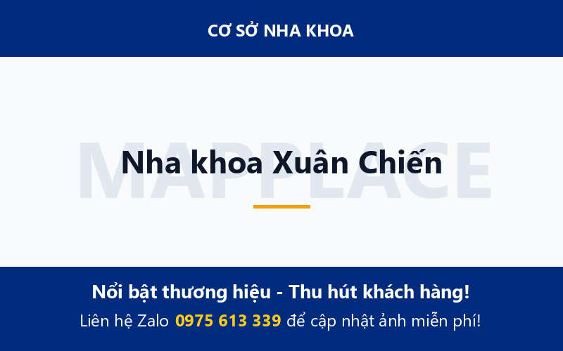 Nha khoa Xuân Chiến
