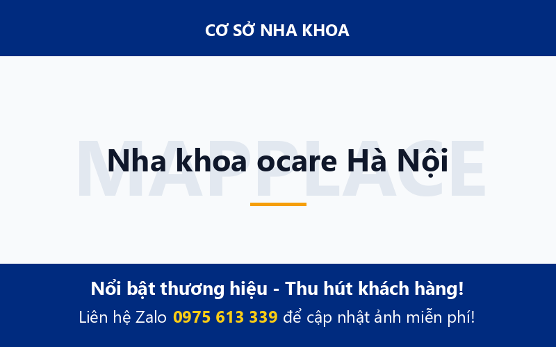 Nha khoa ocare Hà Nội