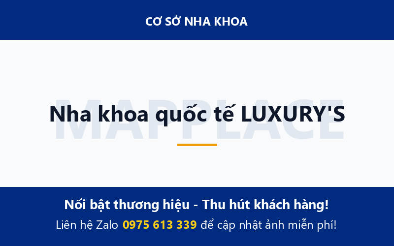 Nha khoa quốc tế LUXURY'S