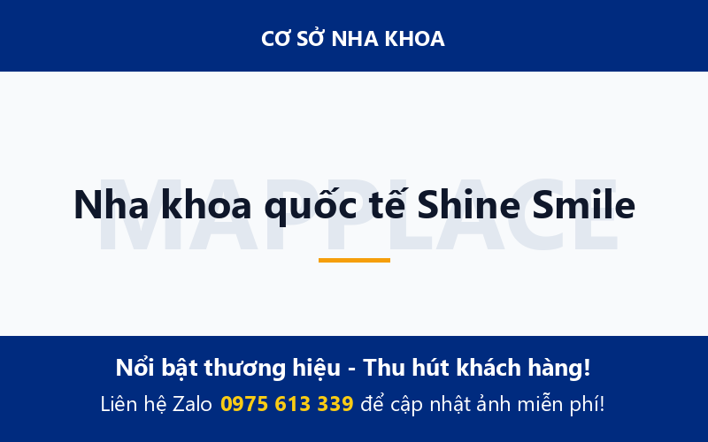 Nha khoa quốc tế Shine Smile
