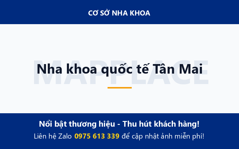 Nha khoa quốc tế Tân Mai
