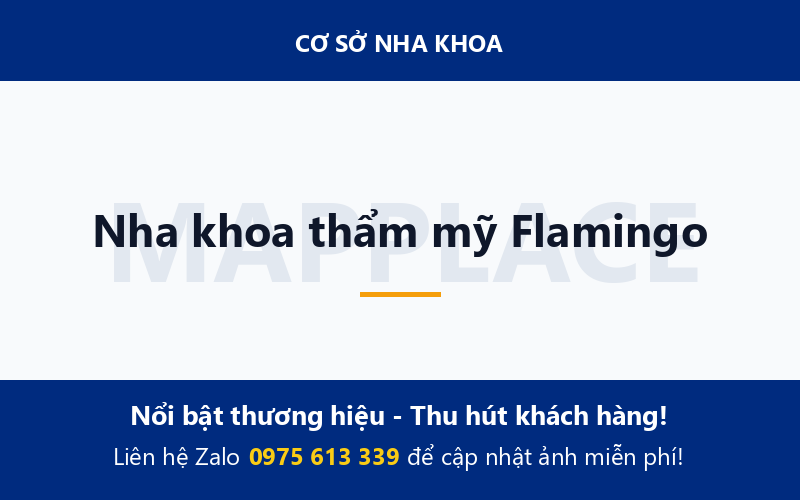 Nha khoa thẩm mỹ Flamingo