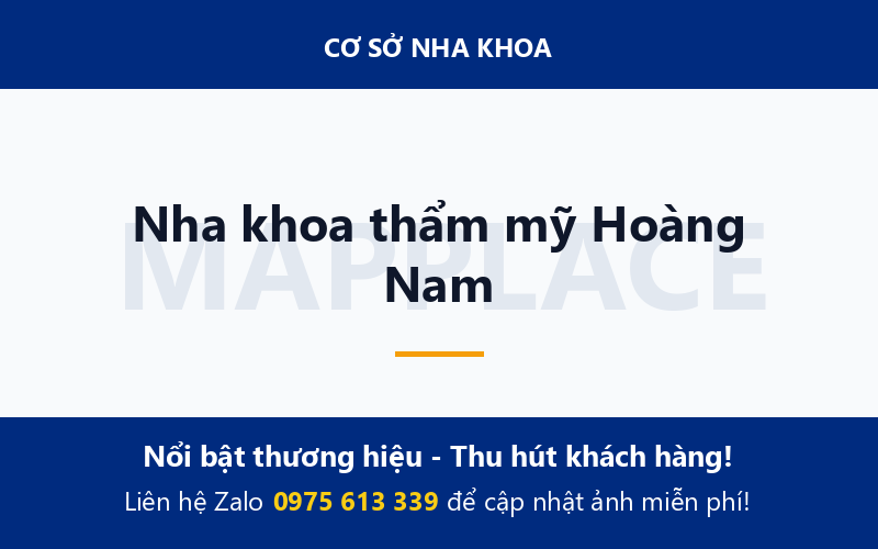 Nha khoa thẩm mỹ Hoàng Nam