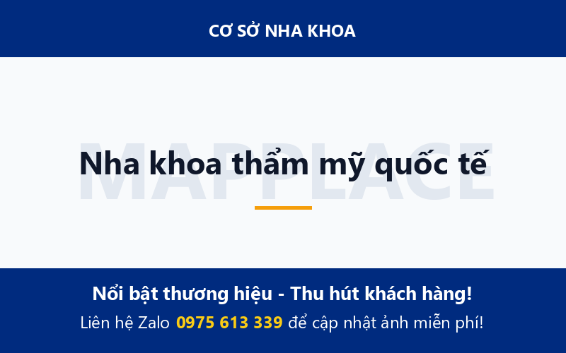 Nha khoa thẩm mỹ quốc tế