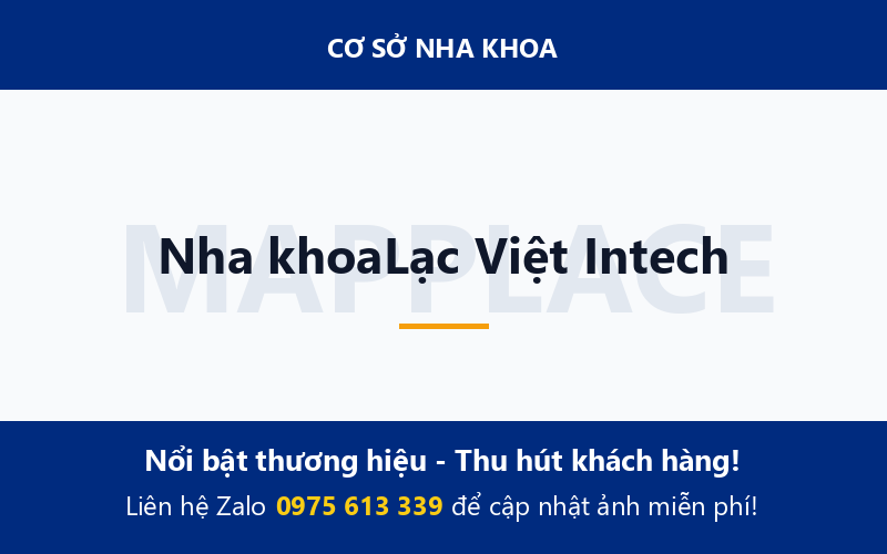 Nha khoaLạc Việt Intech