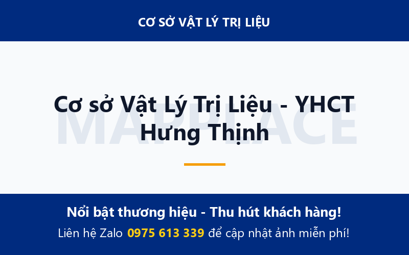 Cơ sở Vật Lý Trị Liệu - YHCT Hưng Thịnh