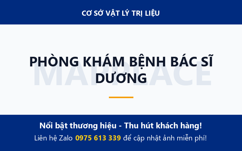 PHÒNG KHÁM BỆNH BÁC SĨ DƯƠNG