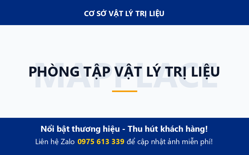 PHÒNG TẬP VẬT LÝ TRỊ LIỆU