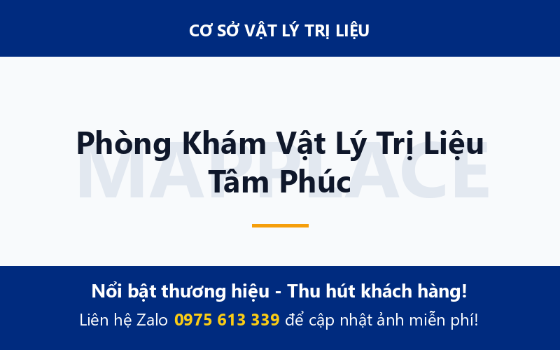 Phòng Khám Vật Lý Trị Liệu Tâm Phúc