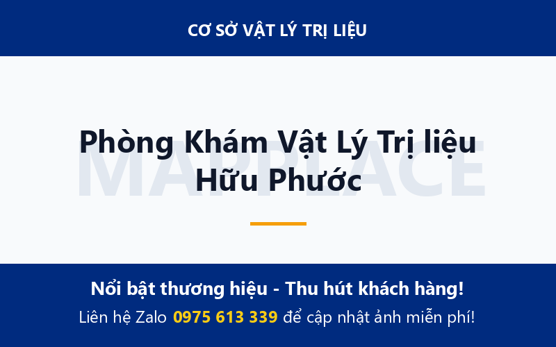 Phòng Khám Vật Lý Trị liệu Hữu Phước