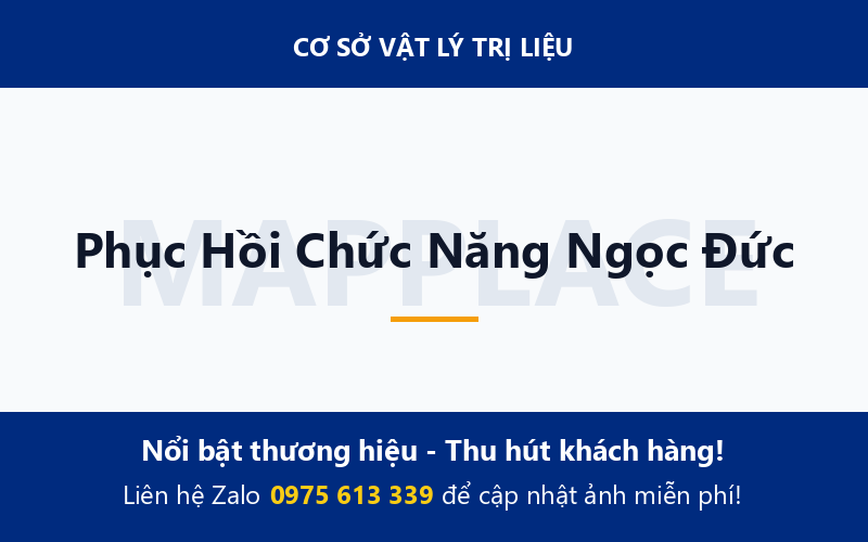 Phục Hồi Chức Năng Ngọc Đức