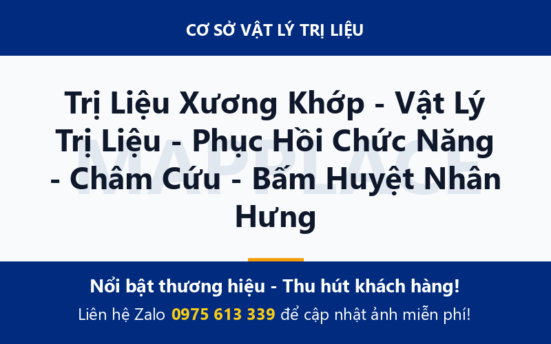 Trị Liệu Xương Khớp - Vật Lý Trị Liệu - Phục Hồi Chức Năng - Châm Cứu - Bấm Huyệt Nhân Hưng