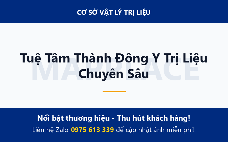 Tuệ Tâm Thành Đông Y Trị Liệu Chuyên Sâu