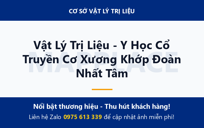 Vật Lý Trị Liệu - Y Học Cổ Truyền Cơ Xương Khớp Đoàn Nhất Tâm