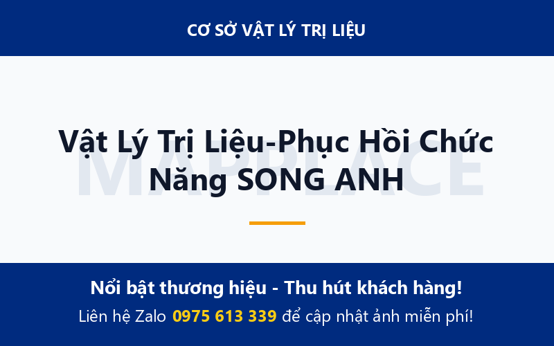 Vật Lý Trị Liệu-Phục Hồi Chức Năng SONG ANH