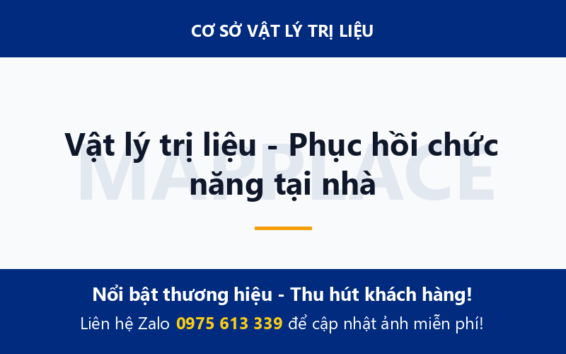 Vật lý trị liệu - Phục hồi chức năng tại nhà