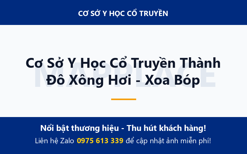Cơ Sở Y Học Cổ Truyền Thành Đô Xông Hơi - Xoa Bóp
