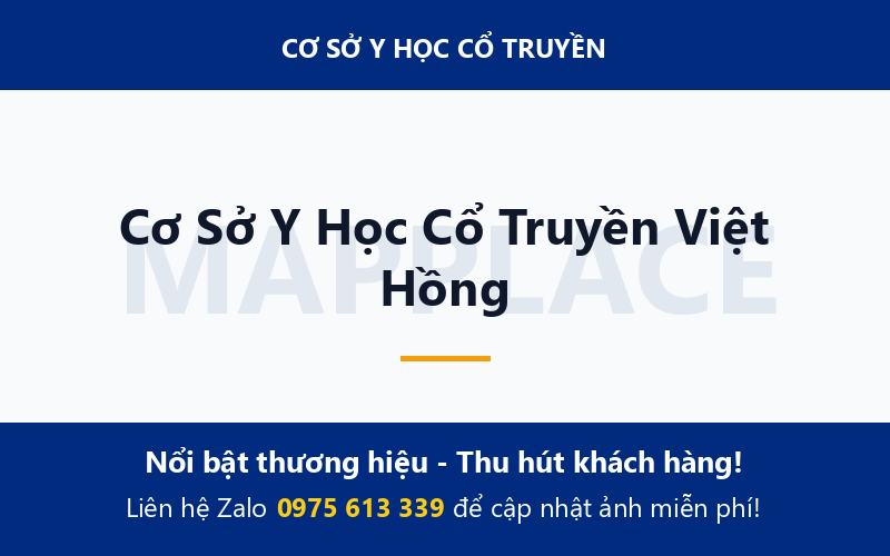 Cơ Sở Y Học Cổ Truyền Việt Hồng