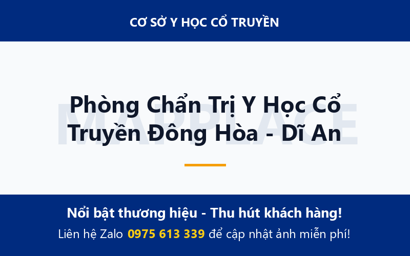 Phòng Chẩn Trị Y Học Cổ Truyền Đông Hòa - Dĩ An