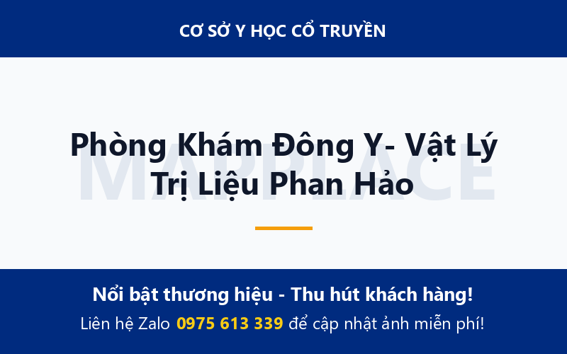 Phòng Khám Đông Y- Vật Lý Trị Liệu Phan Hảo