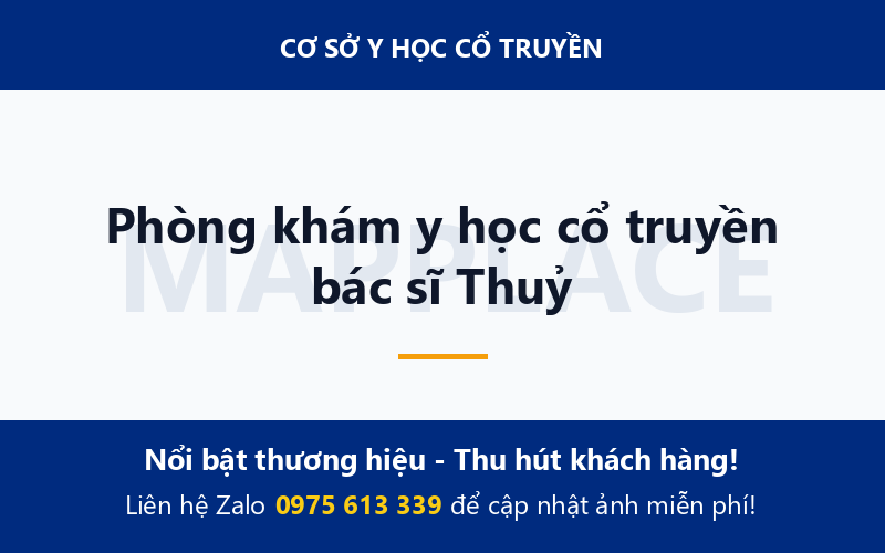 Phòng khám y học cổ truyền bác sĩ Thuỷ