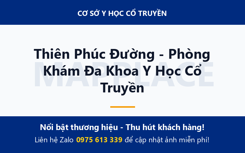 Thiên Phúc Đường - Phòng Khám Đa Khoa Y Học Cổ Truyền